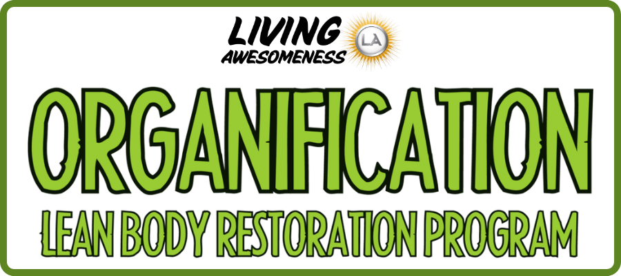 ORGANICIFICATION Lean Body Restoration Program