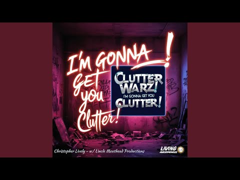 No More Place to Hide Yeah (feat. Sandy Hammah) – Song in 432Hz – Clutter Warz! i’m Gonna Get You Clutter! Album