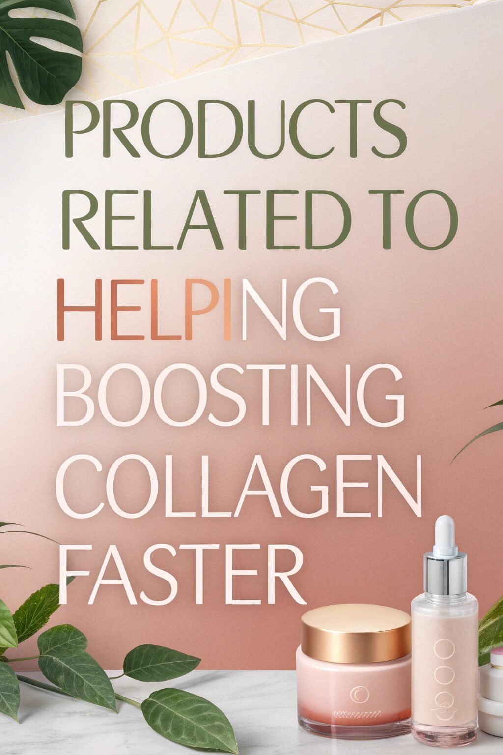 Popular Products Related to Helping Boosting Collagen Faster