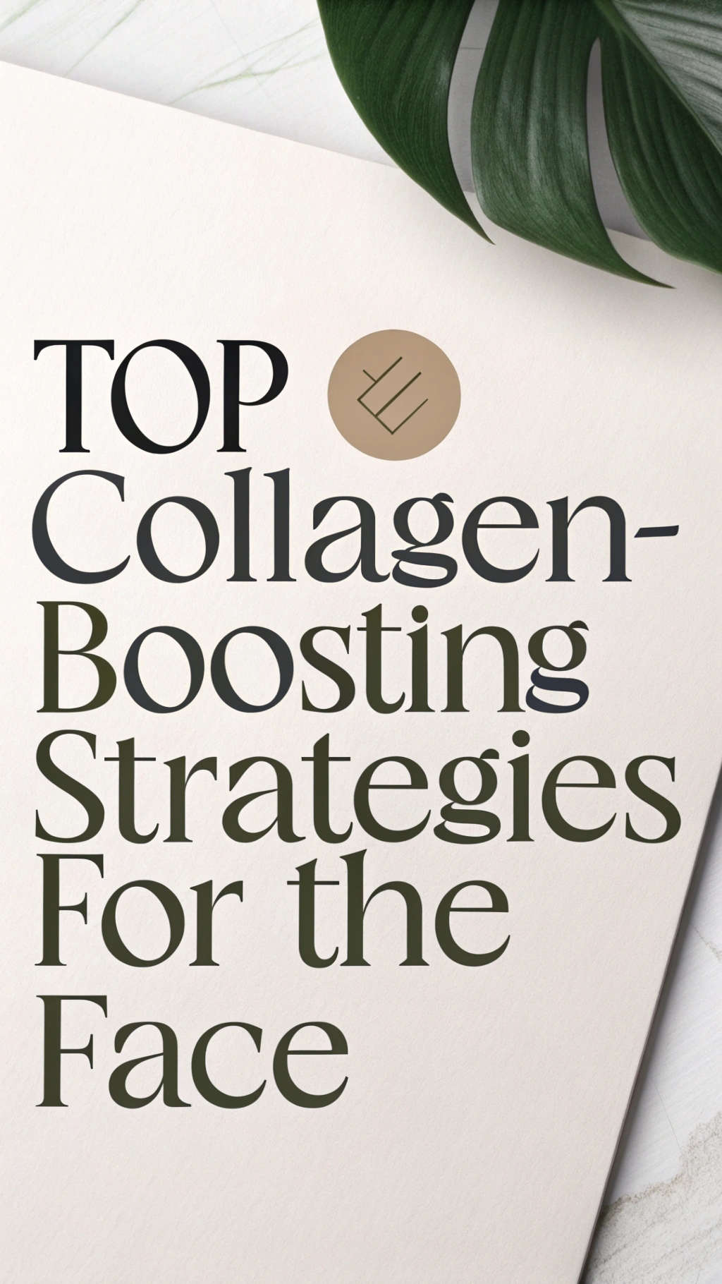 Top Collagen-Boosting Strategies for the Face