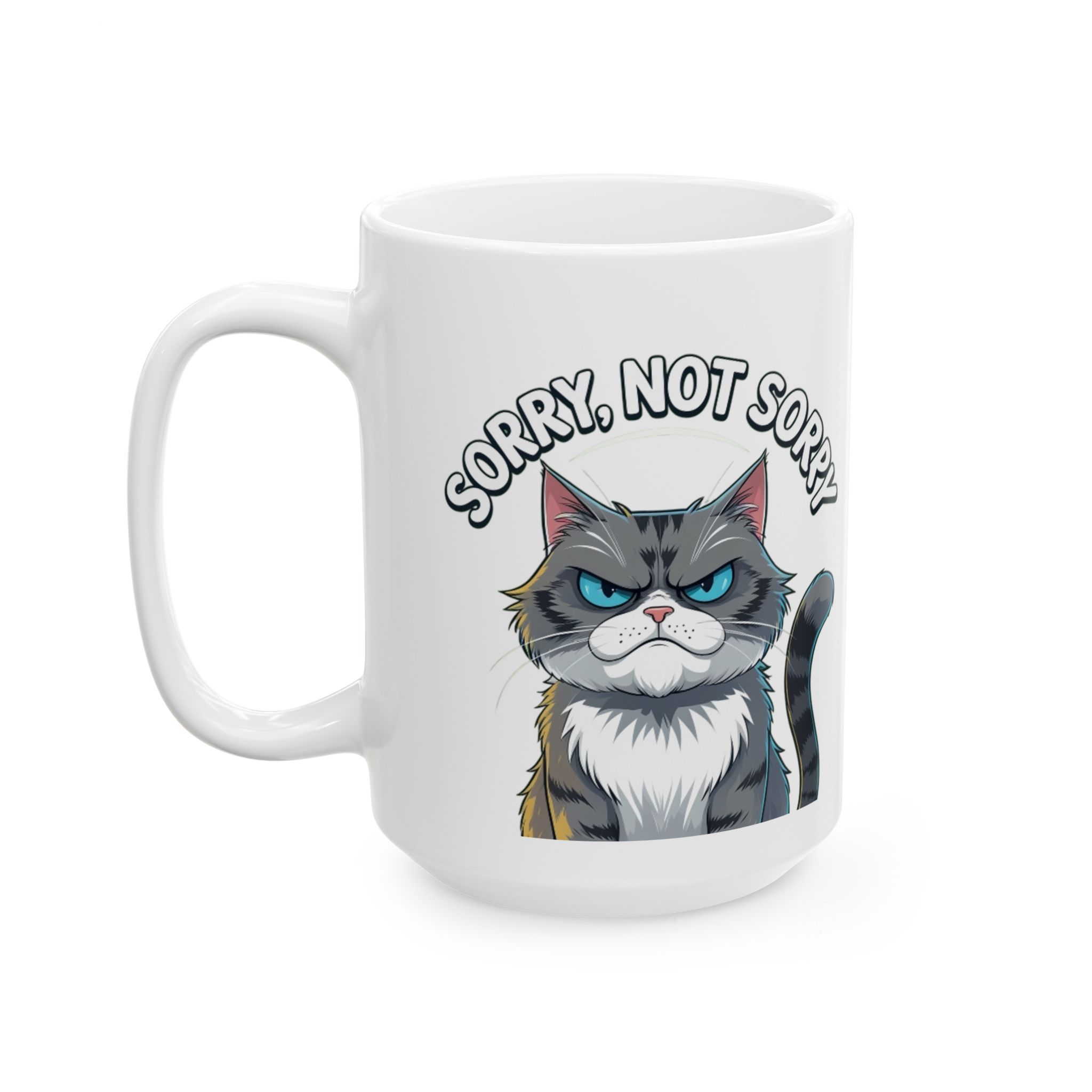 Funny Cat Sorry Ceramic Mug - Purrfect Gift for Cat Lovers, Birthday, Housewarming, Coffee, Tea, Humor - Image 7