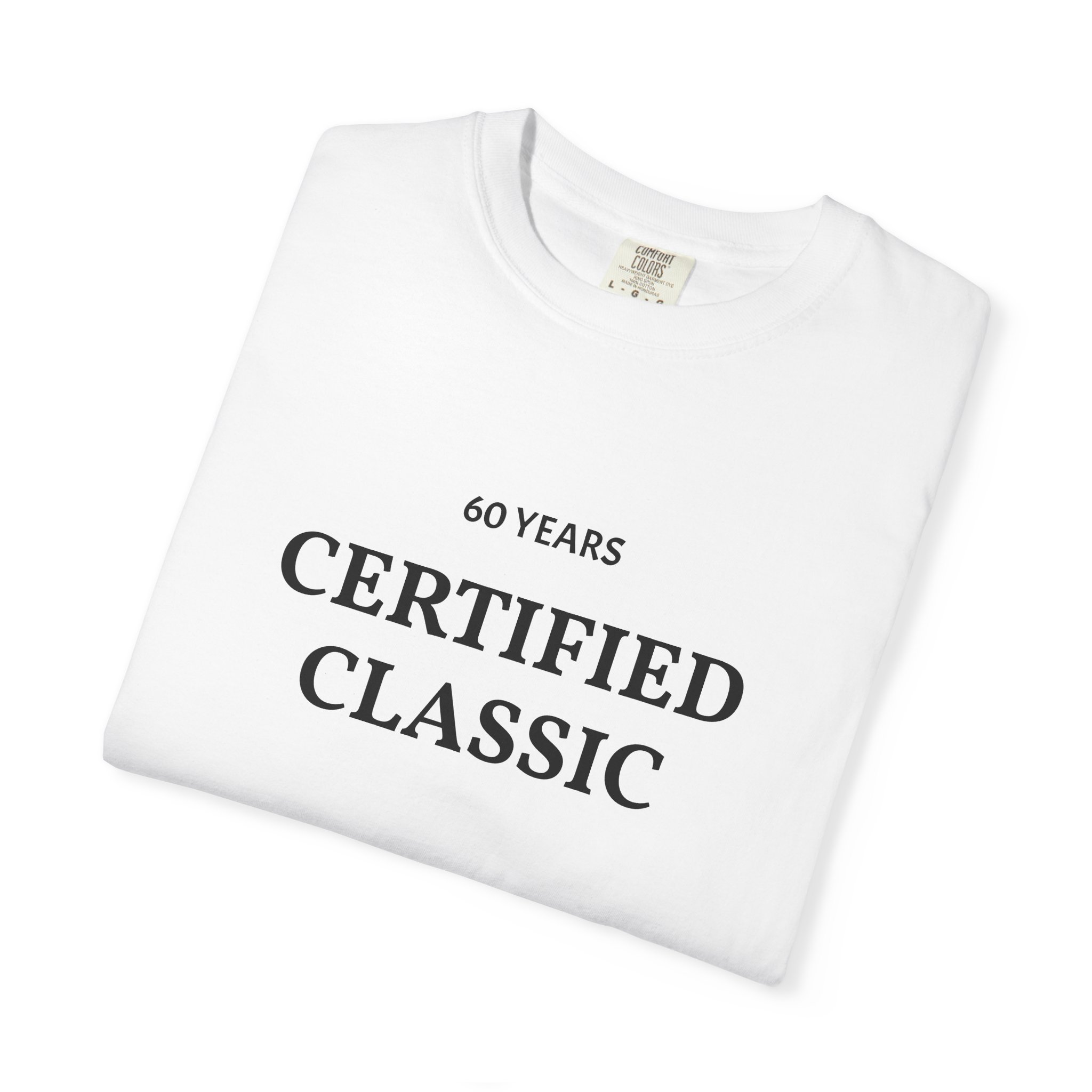 Certified Classic 60 Years T-Shirt | Minimal Anniversary Tee - Image 7